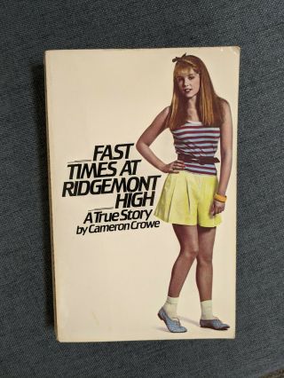Fast Times At Ridgemont High True Story By Cameron Crowe 1981 Paperback Rare Ed