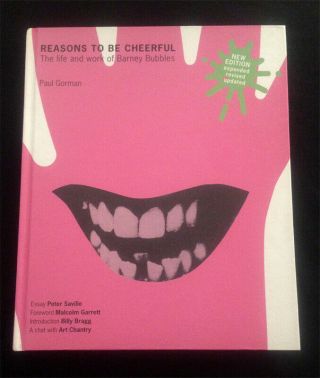 Reasons To Be Cheerful The Work Of Barney Bubbles Rare 70s Punk Design Saville