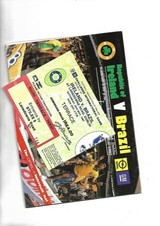 23/5/87 Rep Of Ireland V Brazil With Rare Ticket