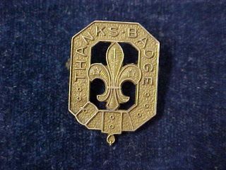 Rare Orig Vintage Lapel Badge Boy Scouts - Thanks Badge " 10 K Gold "