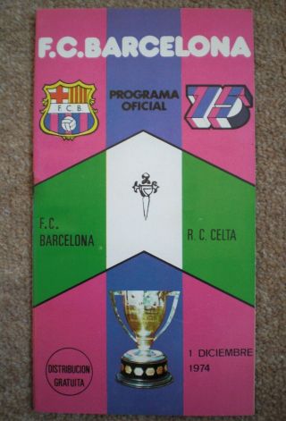 Fc Barcelona V Celta Viga 1974 1975 Football Programme Barca La Liga Espana Rare