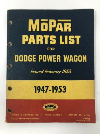 Vintage Mopar 1947 - 1953 Parts List For Dodge Power Wagon Truck (rare Oem Book)