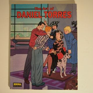 The Art Of Daniel Torres - Norma Editorial 1995 1st - Large Paperback - Rare