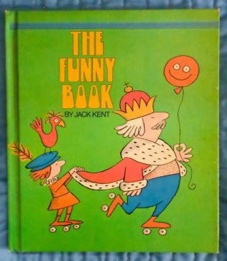 Rare Vintage Children’s Hardcover " The Funny Book " By Jack Kent Ex