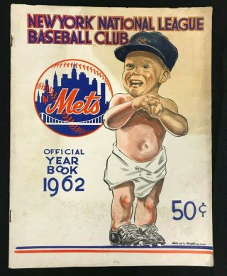1962 York Mets Official Yearbook 50 Cents Inaugural Year Very Very Rare