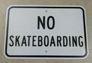 Vtg No Skateboarding Street Sign Metal Skateboarding 80 