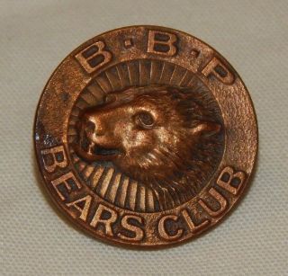 Rare Old Bbp Bears Club Military Boy Scout Or Fraternal Organization Pin