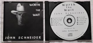 John Schneider Worth The Wait Cd Very Rare Oop Steve Wariner Lee Roy Parnell