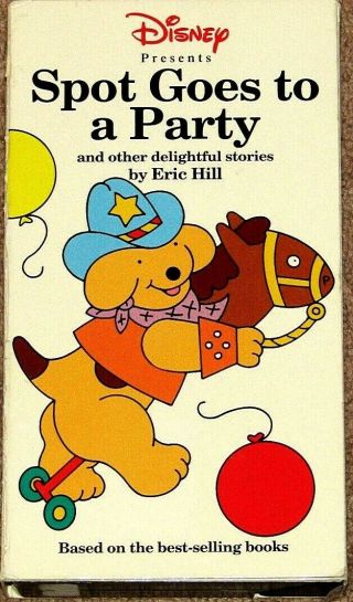 Spot Goes To A Party (vhs,  1998) Disney Rare