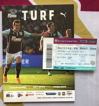 Rare Burnley Fc Vs West Ham United 2014 / 2015 Programme & Ticket - P&p