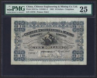 China 1902 10 Dollars ♚♚chinese Engineering&mining Co.  Ltd.  ♚♚pmg Vf25 Very Rare