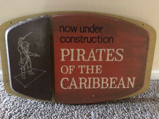 Pirates Of The Carribean Under Construction Sign Early 1970’s Rare Disney