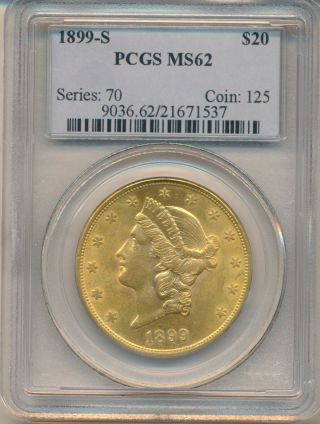 1899 - S $20 Liberty Head Gold American Double Eagle Ms62 Pcgs Rare Date Coin