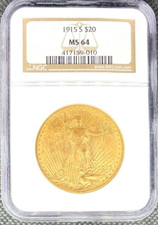 1915 - S $20 American Gold Double Eagle Saint Gaudens Ms64 Ngc Rare/key Date Coin