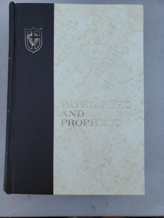 Patriarchs And Prophets By E.  G.  White - Hardback - 1970 Oop Rare