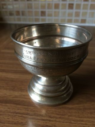Silver Trophy Cup Engraved Swindon & District Fur & Feather Assoc 1925