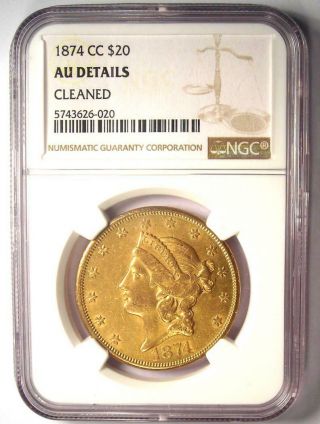 1874 - CC Liberty Gold Double Eagle $20 - NGC AU Details - Rare Carson City Coin 2