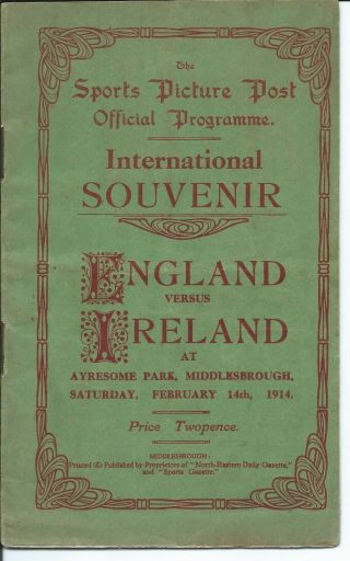 Ultra Rare England Ireland Prog 14/2/1914 Ayresome Park Middlesbrough
