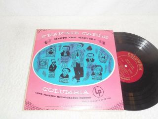 Frankie Carle Meets The Masters 1949 Columbia Orig 10 " Jazz Lp Ultra Rare