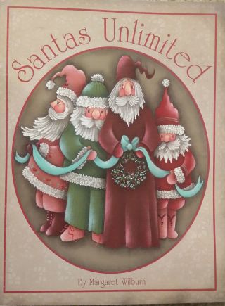 Santas Unlimited By Margaret Wilburn Christmas Holiday Tole Painting Book Rare.