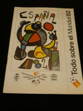 Spain World Cup 1982 Espana 82 Football Programme Spanish Version Rare