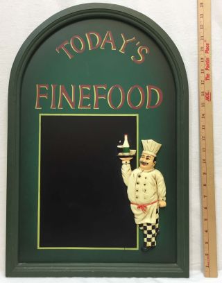 Chef Chalkboard Menu Board Todays Fine Food Fat Cook Antiqued Green Pub Bar 24 "