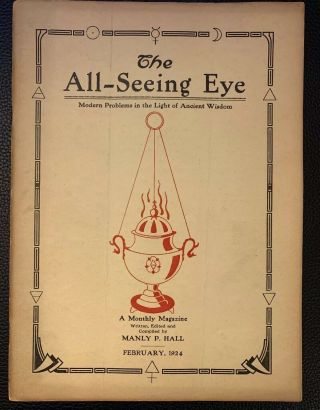 Manly P.  Hall Rare The All - Seeing Eye Vol 2 No 4 Feb 1924 Occult Rosicrucian