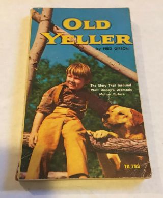 Old Yeller By Fred Gipson Tk 788 Rare Paperback Vintage 1956