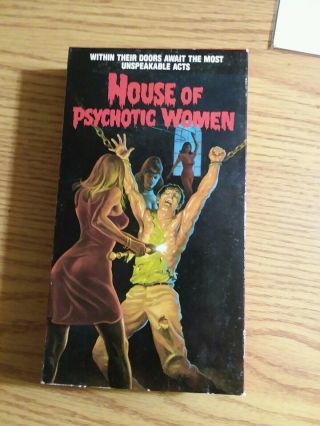 House Of Psychotic Women Vhs 1988.  Very Rare