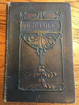 Antique 1917 Just Folks By Edgar A.  Guest Decorative Boards