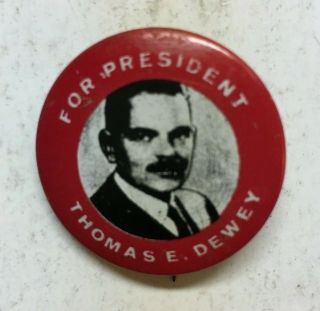 Rare Collector 1 - 1/4  Thomas E Dewey For President " Button Pin Badge In Japan
