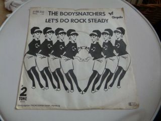 The Bodysnatchers Lets Do Rock Steady Rare German Pic 7 " Single Germany