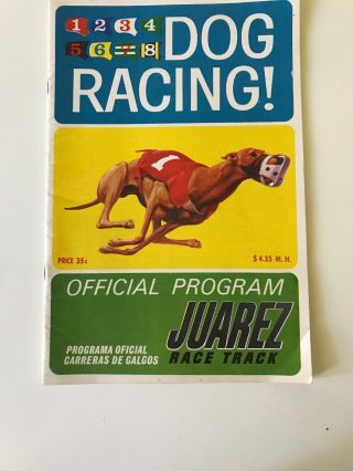 Juarez Race Track Dog Racing Program January 20 1972 Rare