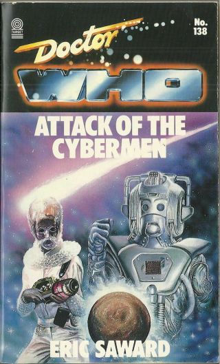Rare: Doctor Who - Attack Of The Cybermen.  1st Target Books Ed.  - Eric Saward