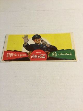 Rare 1938 Coca - Cola Advertising Ink Blotter Policeman