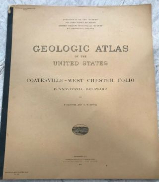 Geologic Atlas Map Book Pennsylvania & Delaware Coatesville West Chester