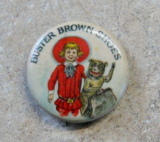 Antique Buster Brown Shoes Advertising Pin Back Button