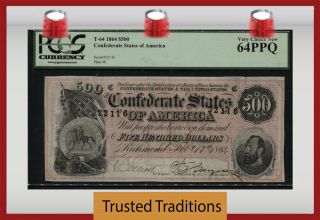Tt T - 64 1864 $500 Confederate States Richmond Pcgs 64 Ppq With Rare Pink Paper