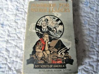 Vintage Boy Scout Handbook For Patrol Leaders 1935 Rare Silver Jubilee Edition