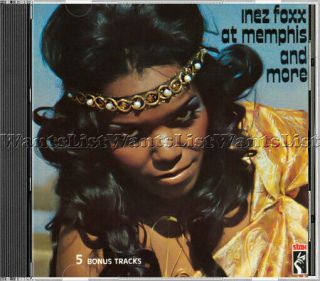 Inez Foxx - " At Memphis And More " - Rare 1990 Cd Inc,  6 Bonus Tracks On Uk Stax