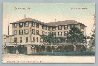 Ocean Park Hotel Old Orchard Beach Maine—antique Hand Colored Postcard 1908