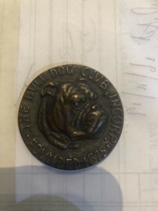 The Bulldog Club Bronze? Medal,  Antique,  Dog,  Gift