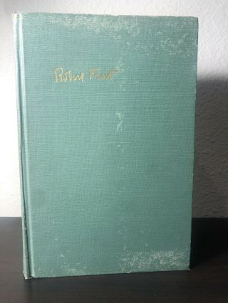 Rare.  Complete Poems Of Robert Frost 1949