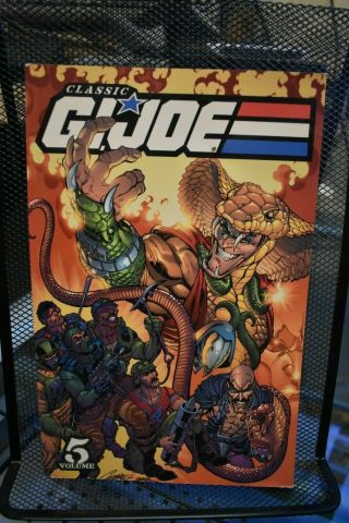 Classic G.  I.  Joe Volume 5 Idw Tpb Rare Oop Larry Hama Snake Eyes Cobra 41 - 50