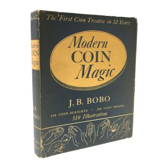 1st Edition 1952 Modern Coin Magic By J B Bobo Signed & Inscribed Magic Rare