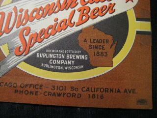 Vintage 1930 ' s Wisconsin Club Special Beer Label Burlington Brewing Company Rare 3