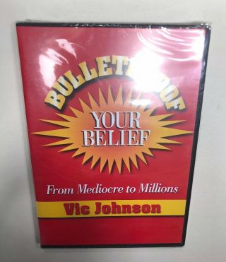 Bulletproof Your Belief - From Mediocre To Millions By Vic Johnson - Rare Dvd