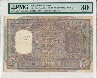 Reserve Bank India 1000 Rupees Nd (1954 - 57) Calcutta,  Rare Type Pmg 30