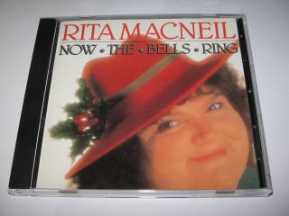 Now The Bells Ring By Rita Macneil (1988) Rare Christmas Album On Cd - 10 Songs