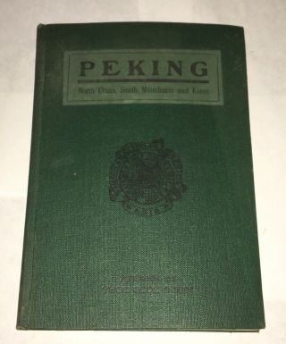 Peking,  North China,  South Manchuria And Korea Thos.  Cook 1920 Rare Maps Orient